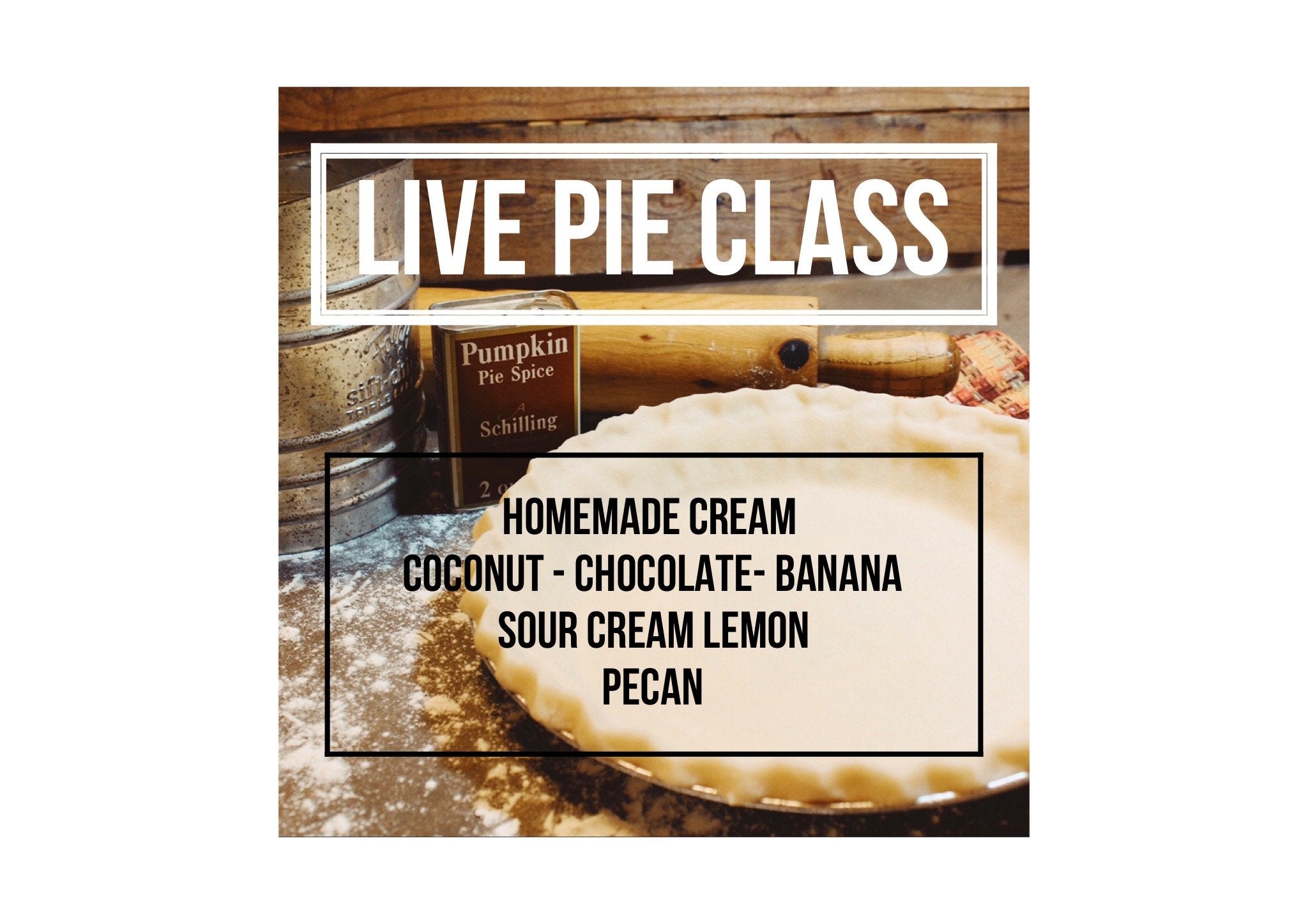 Homemade Cream Pies Class